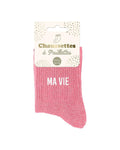 Chaussettes à paillettes roses « Ma vie »