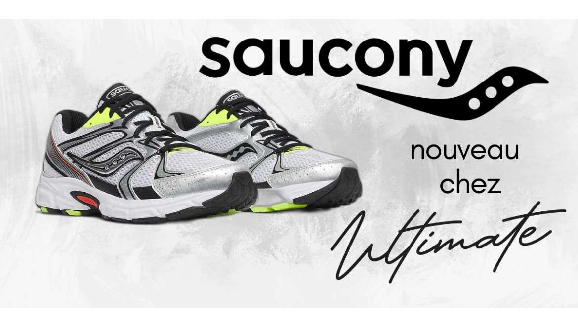 Nouvelle collection Saucony chez Ultimate 